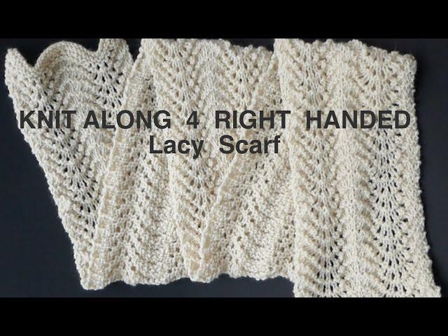 EASY "Peasy" Knitted Lacy Scarf (4 Righties)