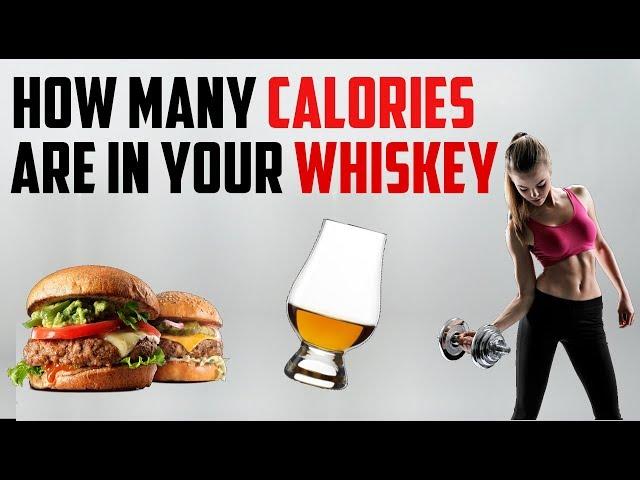 How many Calories are in whiskey?