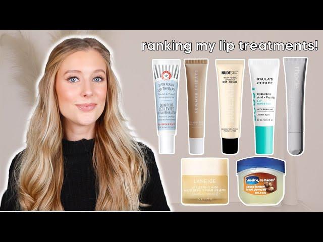 Ranking My Lip Masks, Lip Balms & Lip Treatments!