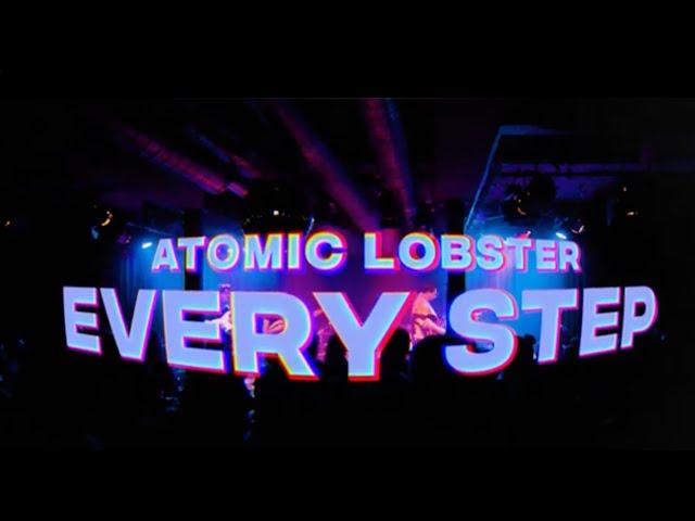 Atomic Lobster | EVERY STEP live @MERLINSTUTTGART0711