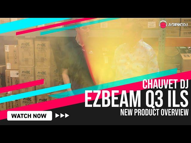 EZBeam Q3 ILS by CHAUVET DJ - New Product! | agiprodj.com