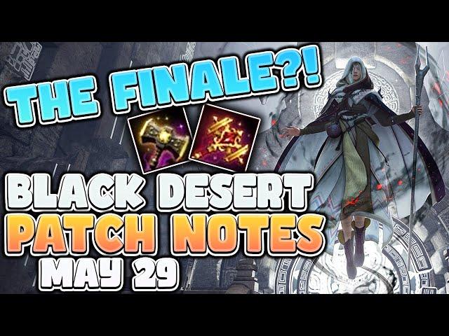 The Final Quest?! Free Hammer, AoS Ranked, Evasion Skill Rework | BDO Patch Notes Rundown - May 29