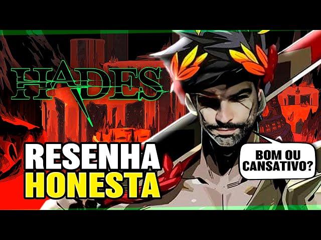 FALAM DEMAIS OU É BOM MESMO? - HADES (RESENHA HONESTA)