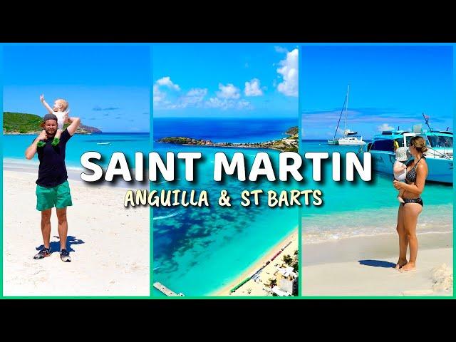 SAINT MARTIN: This is Caribbean PARADISE With Trips to ANGUILLA & ST BARTS