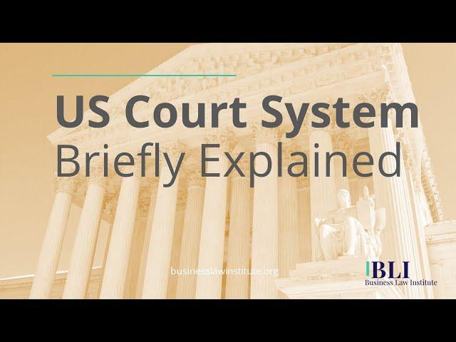 The US Court System Explained | How the United States Court System Works