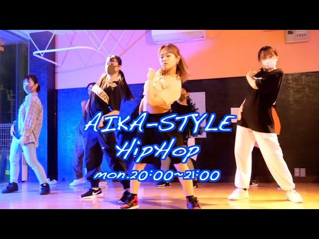 AIKA-STYLE~HipHop Master~2021年4月19日(月曜)