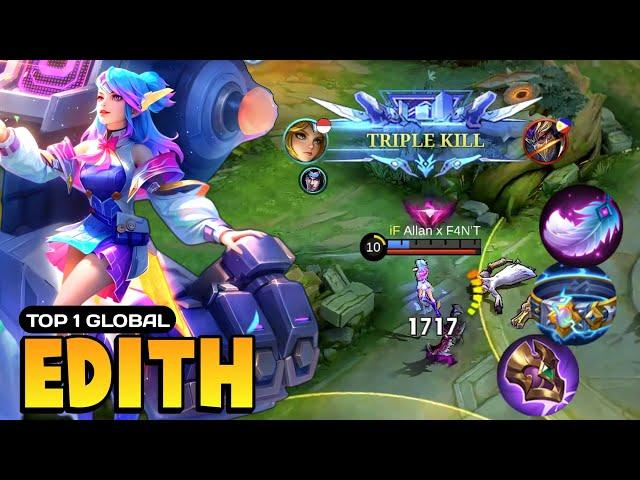 Edith Best Build 2025 [ Edith Top 1 Global Gameplay ] - Mobile Legends