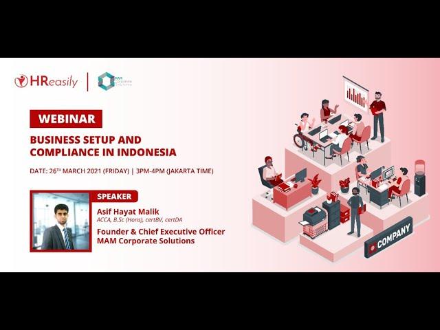 Business Setup And Compliance in Indonesia - Webinar