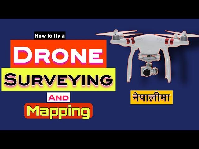 Drone Surveying and How Aerial Survey was done on Site / Drone Mapping Step-by-Step Guide in Nepali