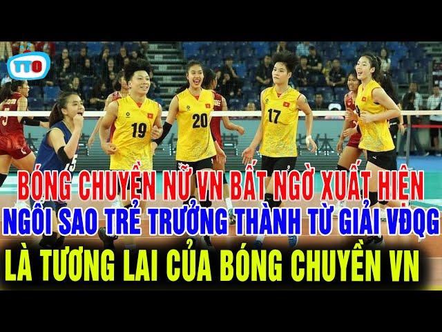 TIN VUI: Bóng chuyền nữ việt nam xuất hiện ngôi sao trẻ trưởng thành từ giải VĐQG sẽ thay thế 4T