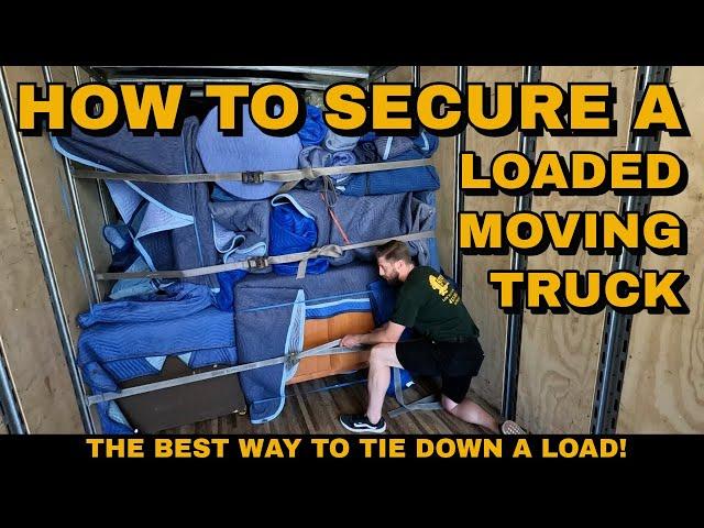 How to Secure Furniture in a Moving Truck, U-Haul, & Box Truck - Load Securement & Strapping Tips