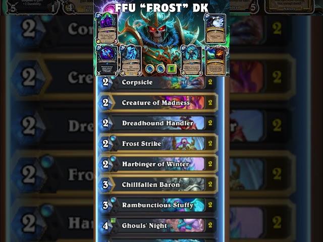 FFU "Frost" Death Knight Deck List - Hearthstone 32.2