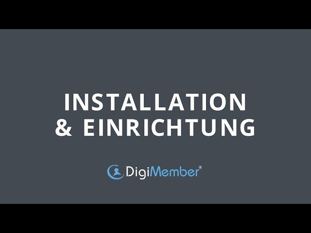 DigiMember - Installation & Einrichtung