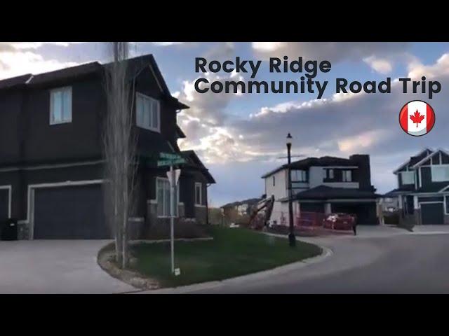 Rocky Ridge NW Calgary|Rocky Ridge Community Road Trip