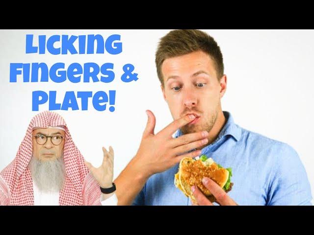 Is it sunnah to lick fingers & plate after eating? #assim assim al hakeem