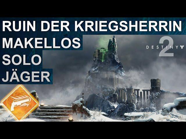 Destiny 2 Dungeon Ruin der Kriegsherrin Solo Makellos Jäger