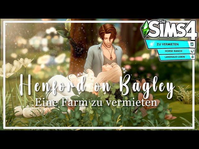 HENFORD ON BAGLEY~ Start in ein neues Sims 4 Let´s Play | Eine Farm *ZU VERMIETEN* |1|