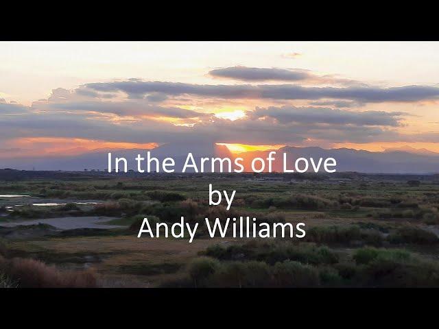 Andy Williams - In the Arms of Love