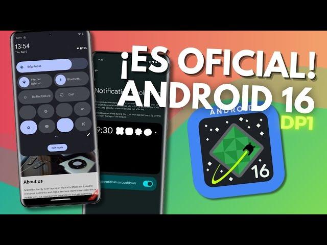 Android 16 YA ESTÁ AQUÍ... ESTO es de LOCOS!!!