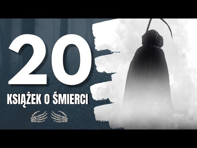 20 książek o śmierci