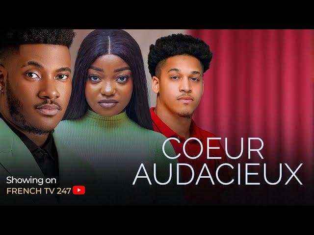 COEUR AUDACIEUX - CHIDI DIKE, ERONINI OSINACHI, FRANCESS NWABUNIKE