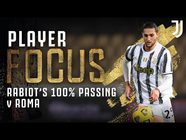 Adrien Rabiot - Player Focus | 100% Passing vs Roma! | Juventus