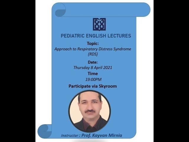 Approach to Respiratory Distress Syndrome (Pediatrics English Lecture-1)