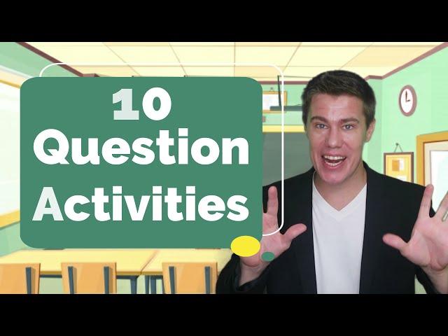 10 Speaking Activities with Questions for ESL students