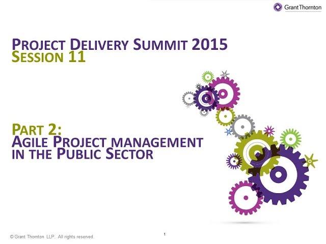 PD2015 Session 11: Agile Project Management in the Public Sector