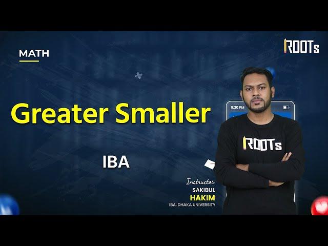 IBA BUP Admission | Math | Unitary Method | Greater Smaller | Sakibul Hakim