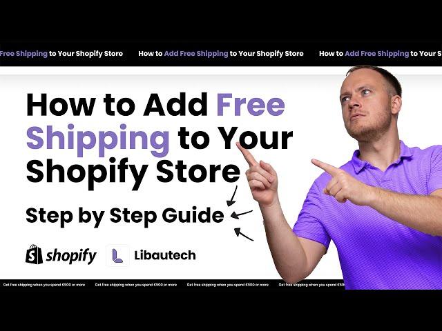 How to Add Free Shipping to Your Shopify Store (Step-by-Step Guide)