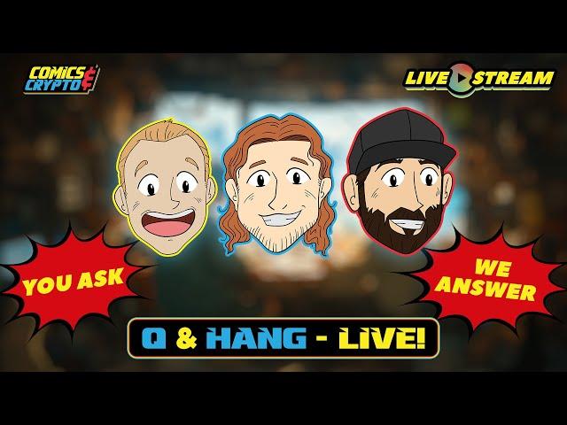 Question & Hang Episode 3 - New York Comic Con, CGC Digital Comic Grading, LACC Recap, New Bounty!