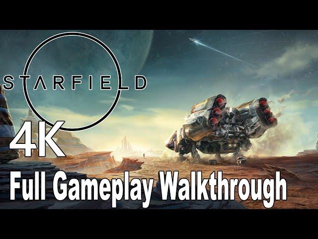 Starfield Gameplay Walkthrough Full Game 4K No Commentary