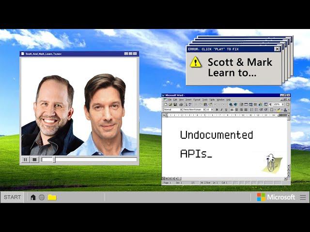 EPISODE 5 - Scott and Mark Learn To... Undocumented APIs