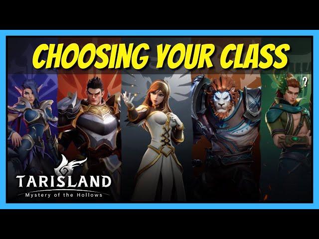 Choosing What Class to Play in Tarisland | Who to Main Guide