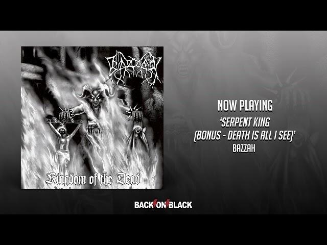 Bazzah - Serpent King (Bonus - Death Is All I See)