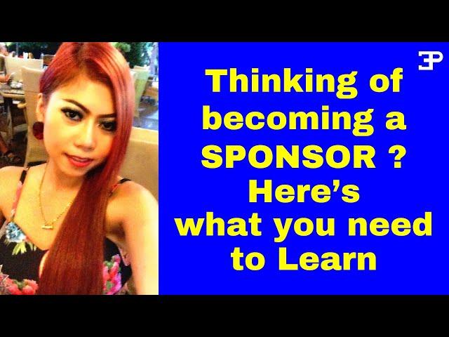 Pattaya Thailand, Important Sponsorship Advice for 1st Timers