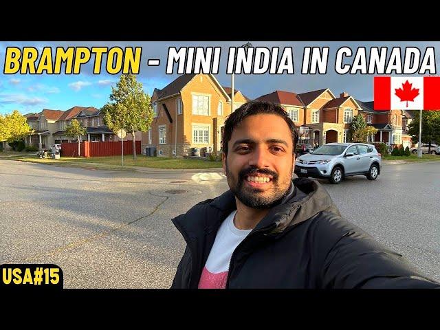 BRAMPTON, Toronto | Mini INDIA in CANADA 