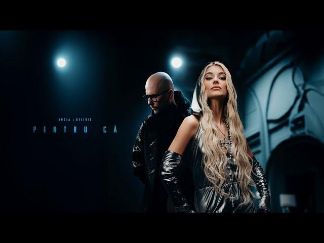 Andia x @deliricofficial - Pentru ca | Official Video