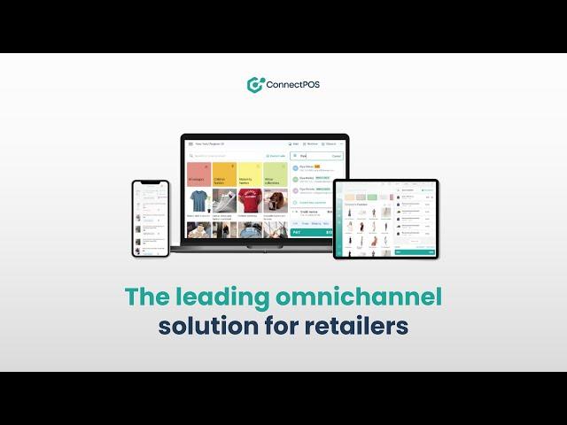 A cloud-based POS system with omnichannel solutions | ConnectPOS