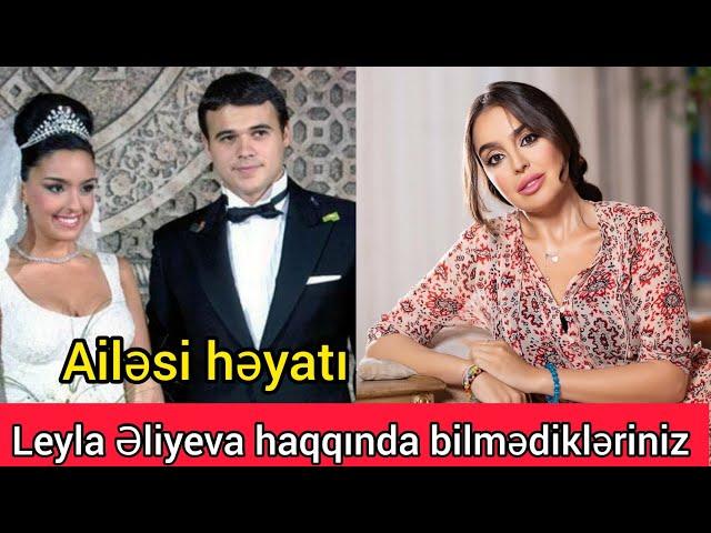 Leyla Əliyeva əslində kimdir haqqında bilmədikləriniz