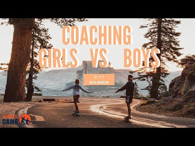 Coaching Girls vs Boys - Rick Benson