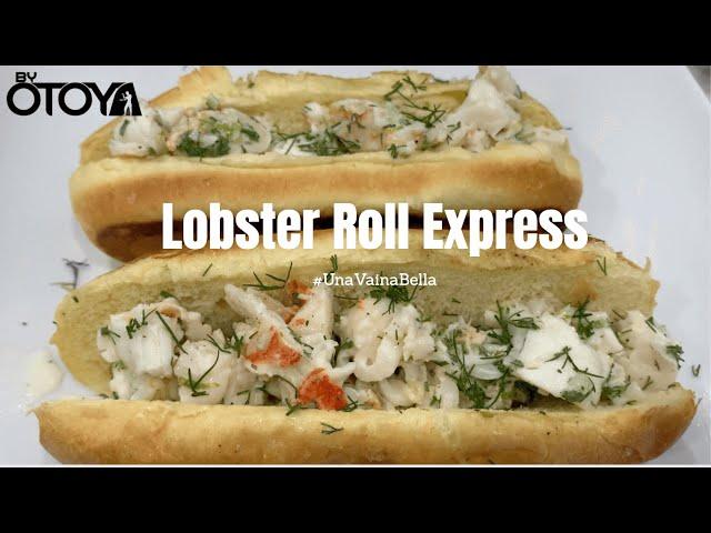 Rollo de Langosta Express | Express Lobster Roll | byOtoya