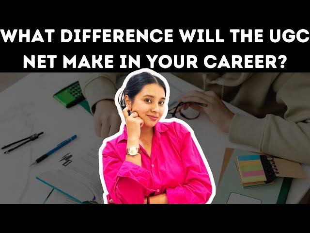 Benefits of Qualifying UGC NET exam | What difference it will make in your career #ugcnet