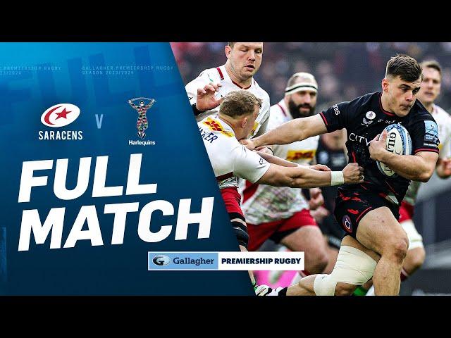 Saracens v Harlequins - FULL MATCH | Plenty of Tries in London Derby! | Gallagher Premiership 23/24