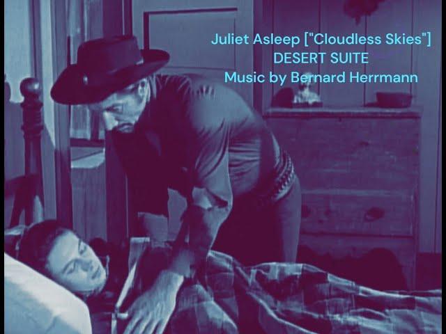 "Cloudless Skies"[ DESERT SUITE] Bernard Herrmann