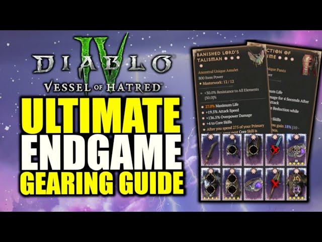 Diablo 4 ENDGAME Gear Guide for Season 6 - How To FARM Ancestral Gear FAST