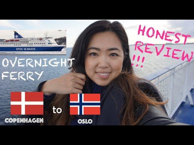 My experience taking the DFDS ferry - Copenhagen to Oslo  - a REALLY honest review (love/hate)