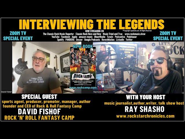 David Fishof Founder of Rock 'n' Roll Fantasy Camp Exclusive Interview!