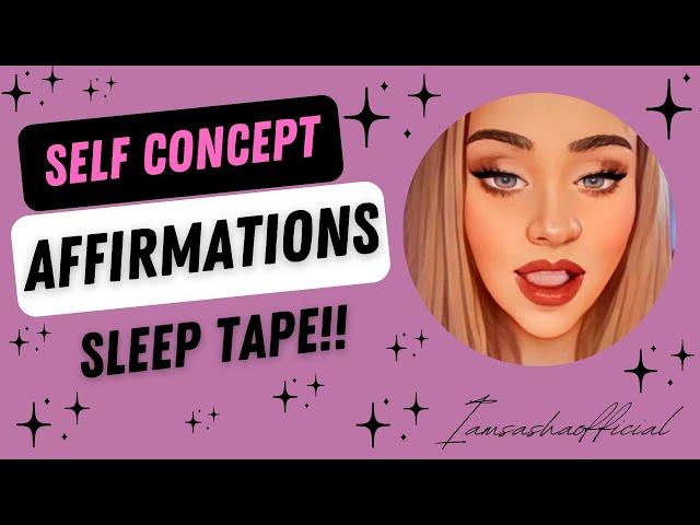 Self Concept Affirmations Sleep Tape | Law Of Assumption | Neville Goddard